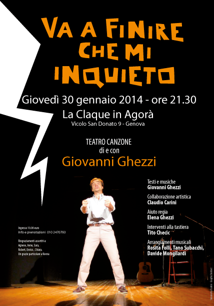Manifesto Spettacolo teatrale "Va a finire che mi inquieto" di e con Giovanni Ghezzi, Genova 2014
